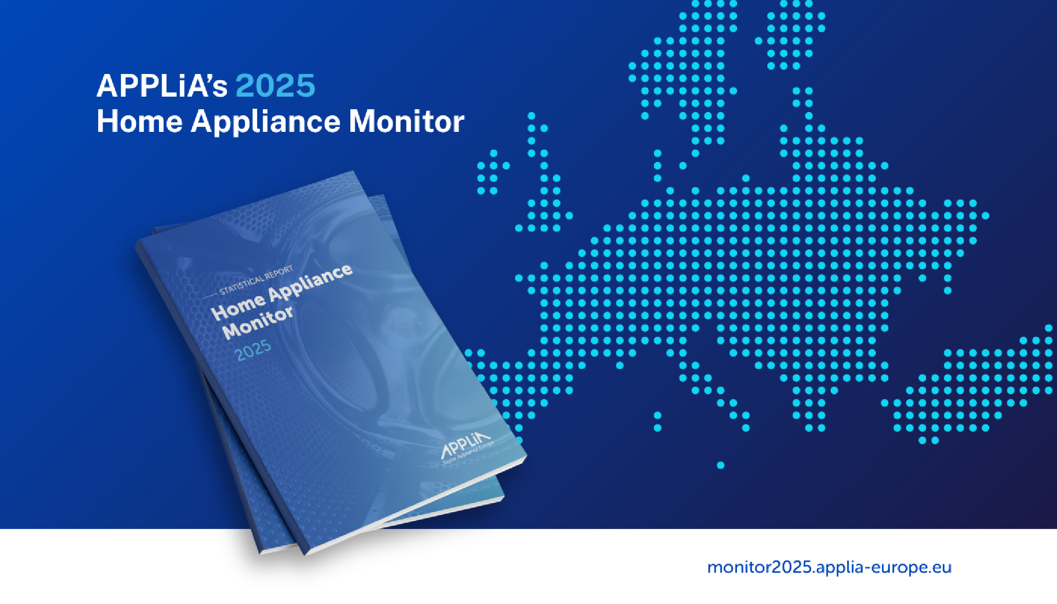 APPLiA's 2025 Home Appliance Monitor